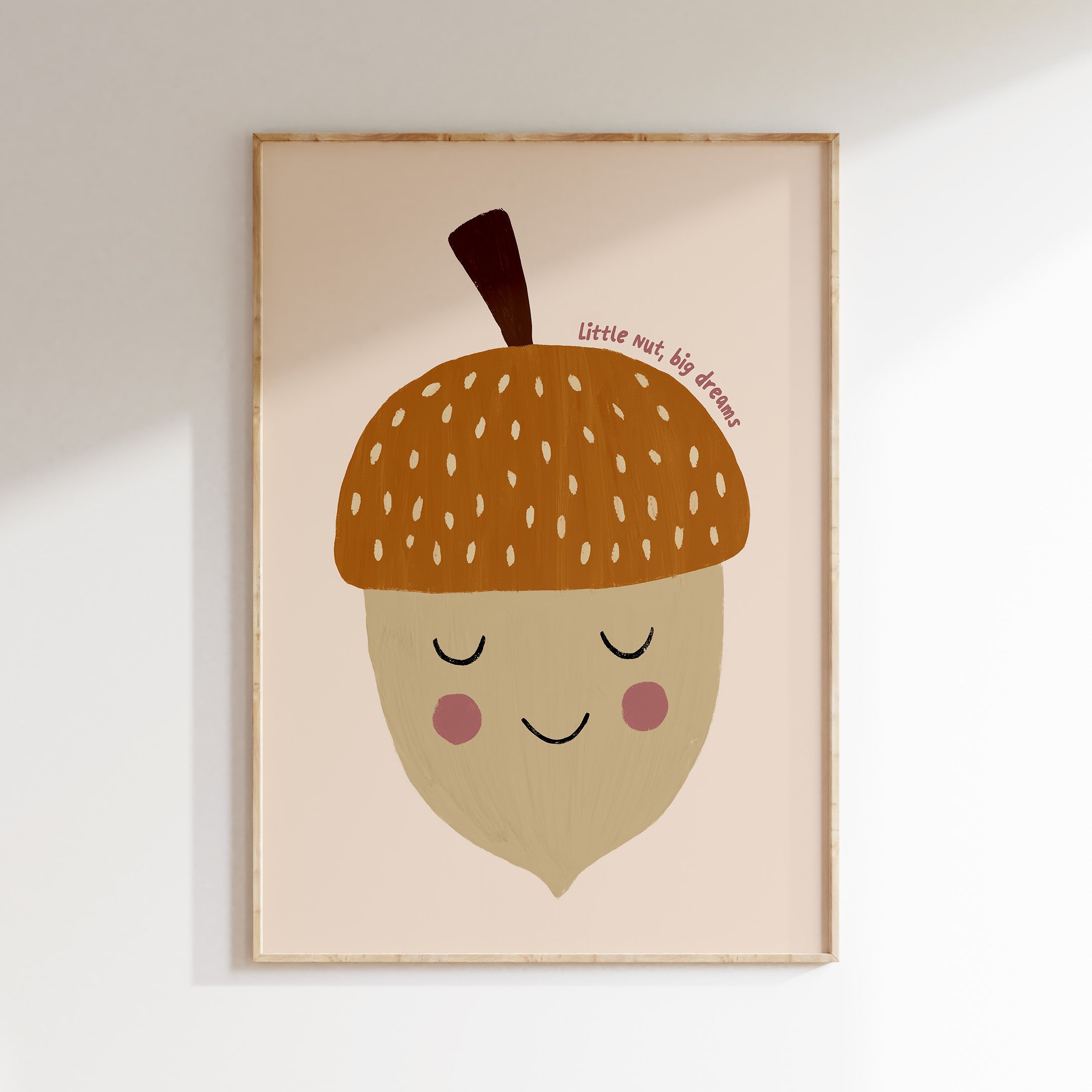 Nursery print - Acorn 'Little Nut, Big Dreams'