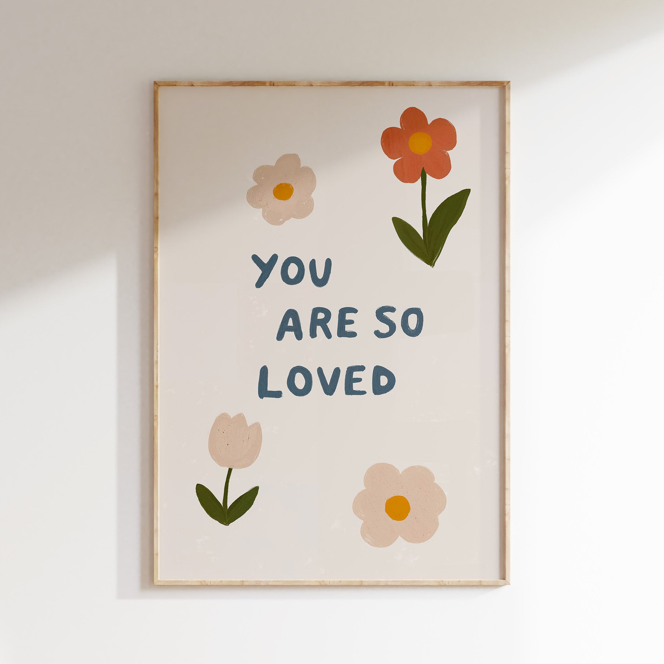 Children's room print - You are so loved